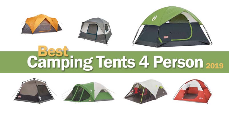 Best Camping Tents 4 Person – Editor’s Choice [Revised 2021]