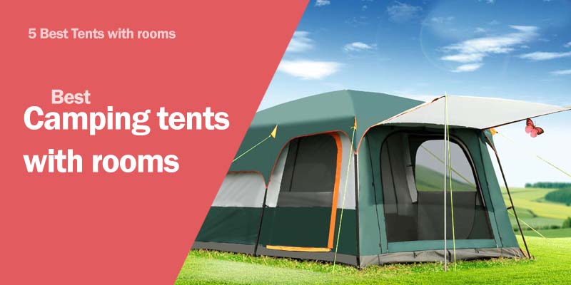 Camping tents with rooms
