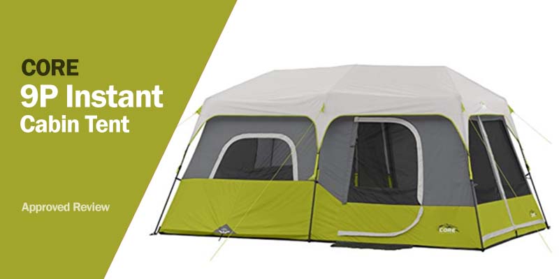 Core 9P Instant Cabin Tent review