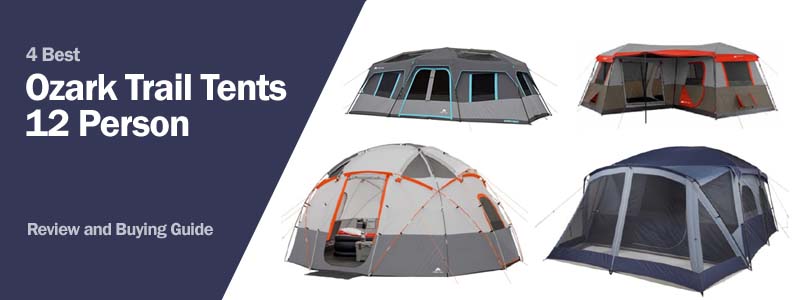 Ozark Trail Tents 12 Person Review