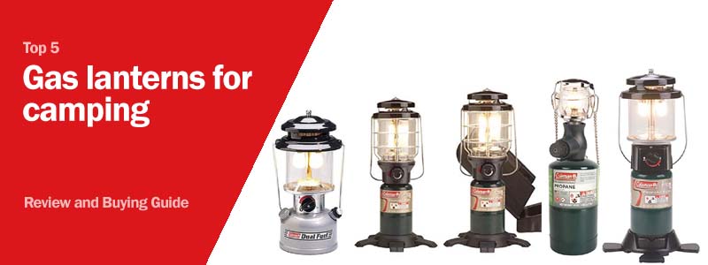 Top Gas lanterns for camping