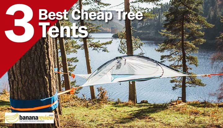 Best Cheap Tree Tents