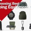 choosing Best Camping Equipment