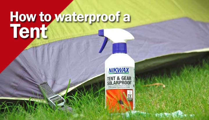 How to Waterproof a Tent?