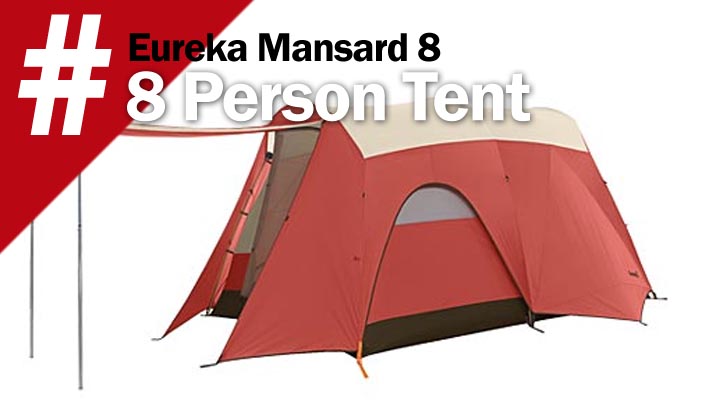 Eureka Mansard 8 Tent Review
