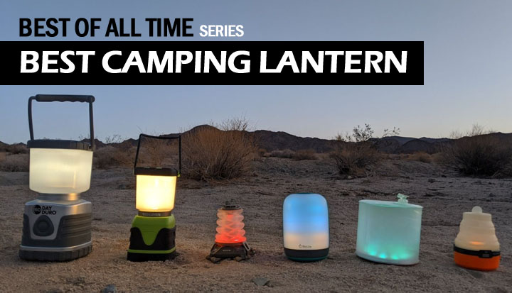 best of all time series - best camping lantern
